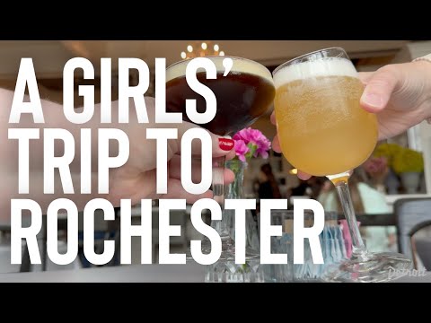 A Girls' Trip in Rochester