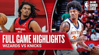 WIZARDS vs KNICKS | NBA SUMMER LEAGUE | FULL GAME HIGHLIGHTS | July 19, 2025