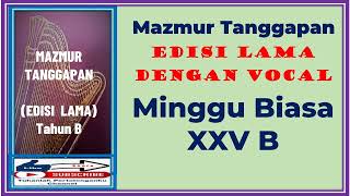 Maznur Lama (Dengan Vokal) Minggu Biasa 25 B (XXV B) Do=G