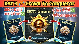 Day 3 🥵 Crown To Conqueror Best Strategy 😍| Conqueror rank push tips and tricks✅
