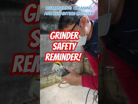 Grinder Safety Reminder Dismantling Kawasaki Barako 2 175CC Muffler for Repainting Part 2