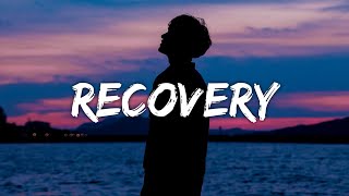James Arthur - Recovery (Lyrics)