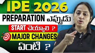 IPE 2026 strategy ni ippude fix cheyyali - Preparation ippude modalu cheyyali!