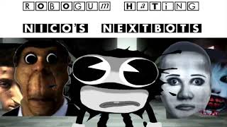 ROBOGUN HATING NICO’S NEXTBOTS!
