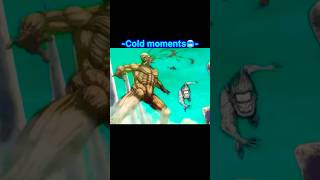 Cold 🥶moments from attack on titan#attackontitan#animeedit#aotedit#leviackerman#reiner#eren# shorts