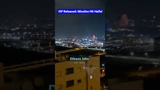 Haifa Refinery Under Attack: New IDF Footage Released