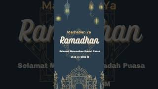Ramadhan - Ai Khadijah Marhaban Ya Ramadhan 1443H