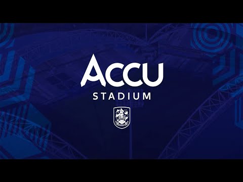 Welcome to Accu Stadium: A New Era for Huddersfield Town
