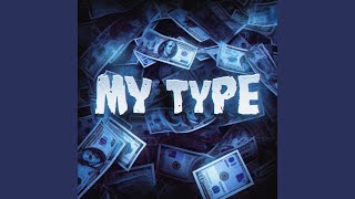 MY TYPE (Ultra Slowed)