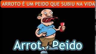 Som Arroto Peido tudo ao mesmo Tempo
