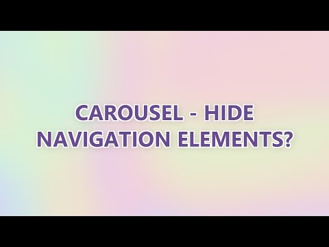 Carousel - hide navigation elements?