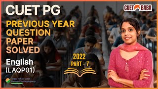 Part 07 I CUET PG Previous Year Question Paper Discussion I English I LAQP01 I #cuetpg #cuetbaba