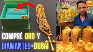 🔴MAS BARATO EN DUBAI💍COMO COMPRAR ORO Y DIAMANTES💎PRECIOS Y TIPS💰LA CIUDAD CON MAS ORO💎💍 4K