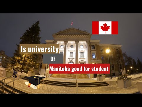 Why university of Manitoba is good for students