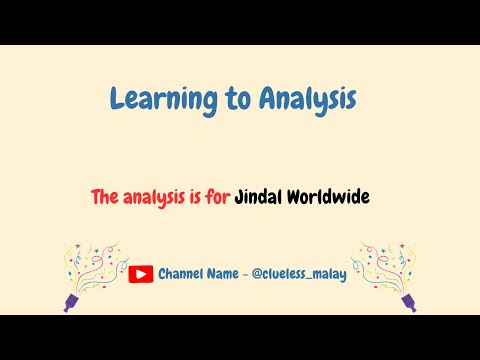 My Stock Market Journey: Analyzing Stocks Daily (Today Jindal Worldwide)