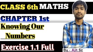 Class - 6th, Maths, Ex - 1.1, Full (Konwing Our Numbers) NCERT CBSE