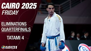 Karate1 CAIRO: FRIDAY - Eliminations & Quarterfinals - Tatami 4 | WORLD KARATE FEDERATION