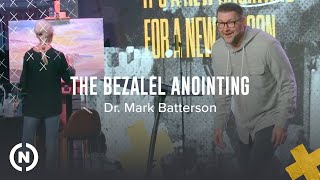 X: The Bezalel Anointing - Dr. Mark Batterson