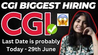 CGI Biggest hiring 2023 and 2024 | ASE role | Last date - 29th June | Must Apply