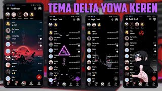 🛑KUMPULAN TEMA DELTA YOWA UPDATE TAMPILAN KEREN 2021