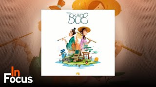 Tokaido Duo - In Focus