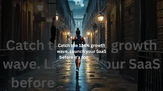 Catch the 124 Growth Wave. Launch Your SaaS Before Its Too Late with No-Code Tools!