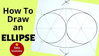How to draw Ellipse with Compass | Easy Geometry