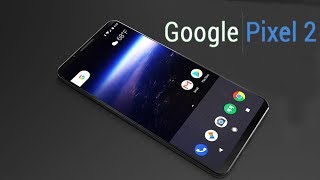 Meet Google Pixel 2 Features