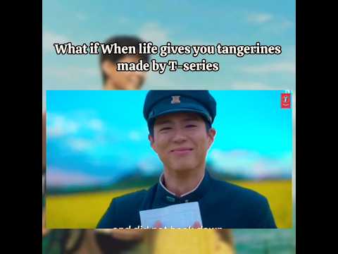 What if When life gives you tangerines #kdramaedit #whenlifegivesyoutangerines #bismil #shortsvideo