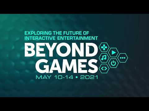 Beyond Games - 10-14 May 2021