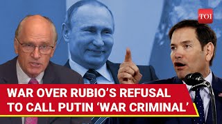 ’Won’t Call Putin…’: Trump Govt Refuses To Label Russian President A War Criminal, War Erupts In US