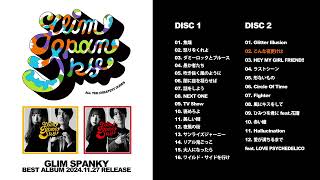 GLIM SPANKY – 10周年記念ベストアルバム『All the Greatest Dudes』全曲試聴映像