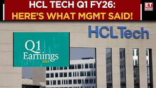 HCL Tech Q1 FY26 | 'Q1 Historically A Soft Quarter For Company' | Management's Commentary