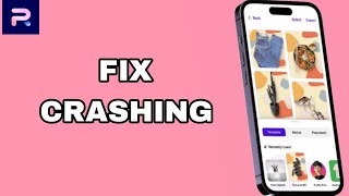 How To Fix And Solve Crashing On Photoroom Ai Photo App | Final Solution