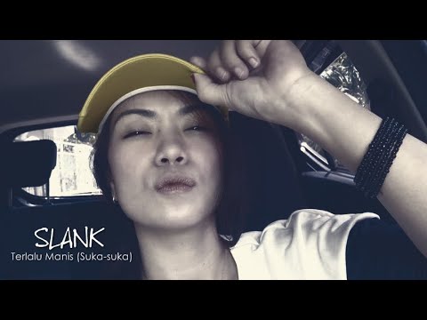 Slank - Terlalu Manis (Suka-suka) | KARAOKE