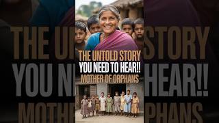 🔥 The Story of Sindhutai Sapkal - Mother of: The Untold Story You NEED To Hear!