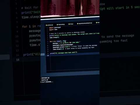 Automate your task and messages with python. This was a funny task I did. #programming #fun