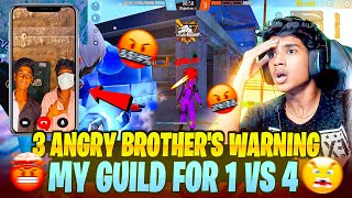 🤬3 ANGRY BROTHERS🔥 WARNED MY GUILD FOR 1 VS 4😨 VIDEO CALL😡📲 ? FREE FIRE IN TELUGU #dfg #freefire
