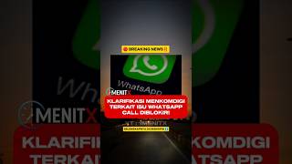 🔴 BREAKING NEWS ❗ ISU WhatsApp Call! #beritaviral #beritaterkini #whatsapp #indonesia