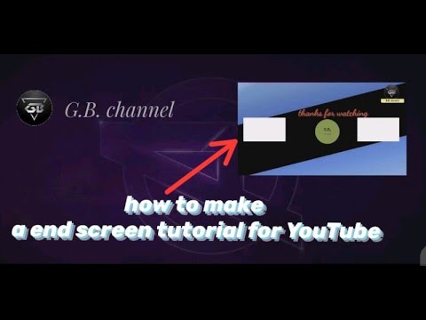 How to make end screen tutorial