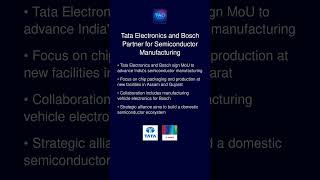 Tata Electronics Partners with Bosch to Develop Semiconductor Manufacturing in India #ainews #shorts