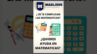 Tutorias maeljeus te ayuda en matemáticas