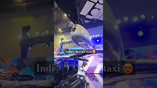 INDIA'S FIRST AIR-TAXI 🤩😱 #automobile #airtaxi #autoexpo #autoexpo2025 #phonk