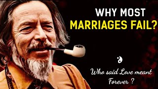 Alan Watts on Marriage: This Will Make You Rethink Love