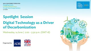 Spotlight Session: Digital Technology as a Driver of Decarbonization