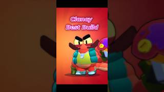 Clancy Best Build 🔥 #brawlstars #shorts #brawlstars #gaming #supercell #cool #paintbrawl #meta