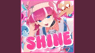 Shine