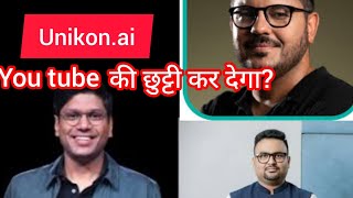 Unikon.ai#piyush bansal#akash anand#rahul malodia#startups