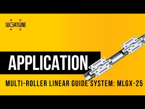 Multi-Roller Linear Guide MLGX25 application.