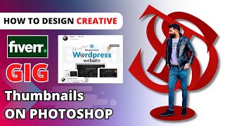 How to Create Modern Fiverr Thumbnails Using Photoshop | Tutorial by Sufyan Tariq